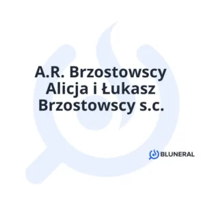 A.R. Brzostowscy Alicja i Łukasz Brzostowscy s.c.