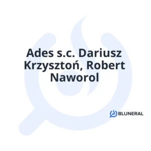 Ades s.c. Dariusz Krzysztoń, Robert Naworol