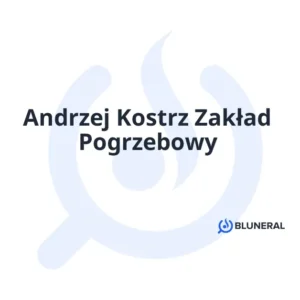 Andrzej Kostrz Zakład Pogrzebowy