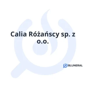 Calia Różańscy sp. z o.o.