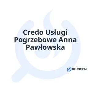Credo Usługi Pogrzebowe Anna Pawłowska