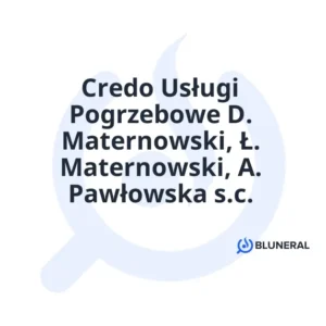 Credo Usługi Pogrzebowe D. Maternowski, Ł. Maternowski, A. Pawłowska s.c.