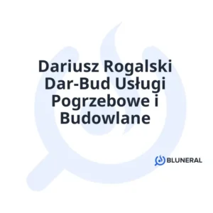 Dariusz Rogalski Dar-Bud Usługi Pogrzebowe i Budowlane