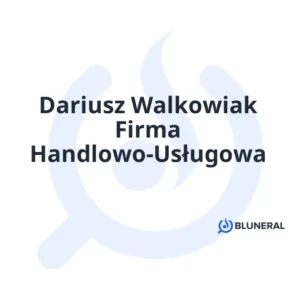 Dariusz Walkowiak Firma Handlowo-Usługowa
