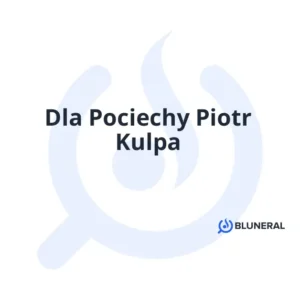 Dla Pociechy Piotr Kulpa