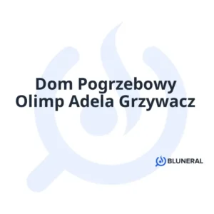 Dom Pogrzebowy Olimp Adela Grzywacz