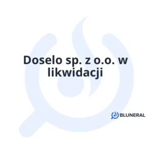 Doselo sp. z o.o. w likwidacji