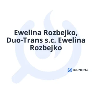 Ewelina Rozbejko, Duo-Trans s.c. Ewelina Rozbejko