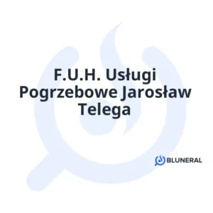 F.U.H. Usługi Pogrzebowe Jarosław Telega