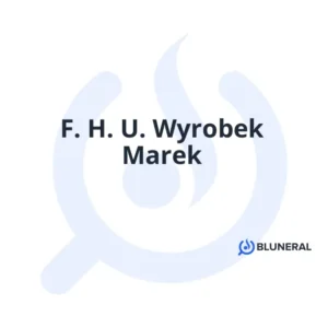 F. H. U. Wyrobek Marek