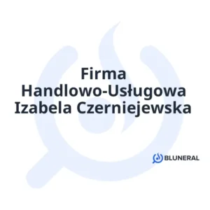Firma Handlowo-Usługowa Izabela Czerniejewska