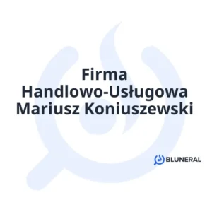 Firma Handlowo-Usługowa Mariusz Koniuszewski