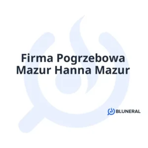 Firma Pogrzebowa Mazur Hanna Mazur