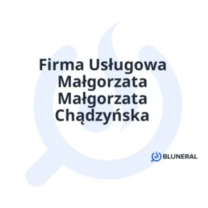 Firma Usługowa Małgorzata Małgorzata Chądzyńska
