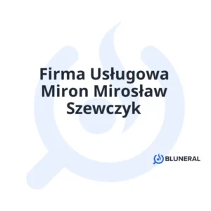 Firma Usługowa Miron Mirosław Szewczyk