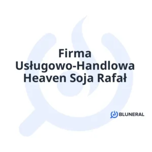 Firma Usługowo-Handlowa Heaven Soja Rafał