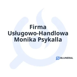 Firma Usługowo-Handlowa Monika Psykalla
