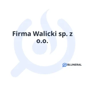 Firma Walicki sp. z o.o.