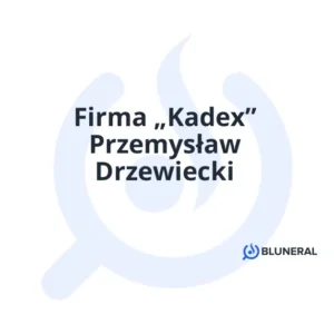 Firma „Kadex” Przemysław Drzewiecki
