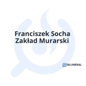 Franciszek Socha Zakład Murarski