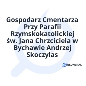 Gospodarz Cmentarza Przy Parafii Rzymskokatolickiej św. Jana Chrzciciela w Bychawie Andrzej Skoczylas