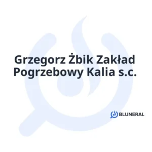Grzegorz Żbik Zakład Pogrzebowy Kalia s.c.