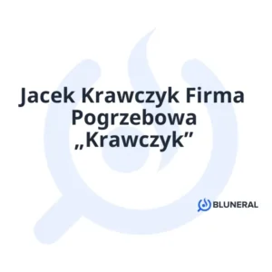 Jacek Krawczyk Firma Pogrzebowa „Krawczyk”