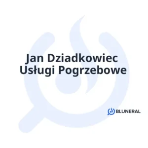 Jan Dziadkowiec Usługi Pogrzebowe