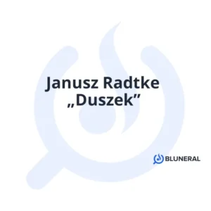 Janusz Radtke „Duszek”