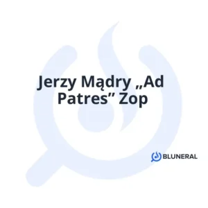 Jerzy Mądry „Ad Patres” Zop