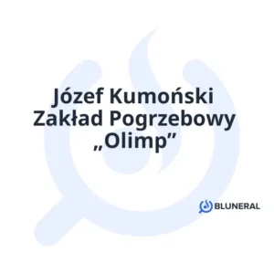 Józef Kumoński Zakład Pogrzebowy „Olimp”