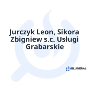 Jurczyk Leon, Sikora Zbigniew s.c. Usługi Grabarskie