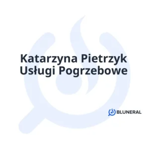 Katarzyna Pietrzyk Usługi Pogrzebowe