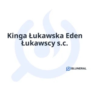 Kinga Łukawska Eden Łukawscy s.c.