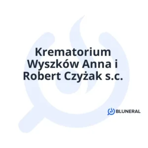 Krematorium Wyszków Anna i Robert Czyżak s.c.