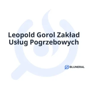 Leopold Gorol Zakład Usług Pogrzebowych