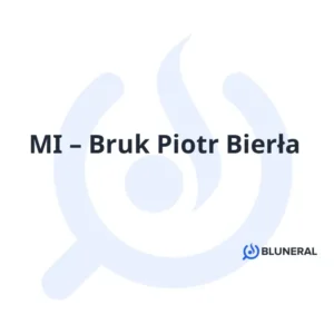 MI – Bruk Piotr Bierła