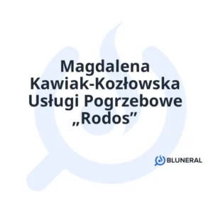 Magdalena Kawiak-Kozłowska Usługi Pogrzebowe „Rodos”