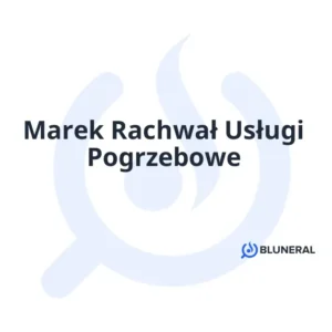 Marek Rachwał Usługi Pogrzebowe