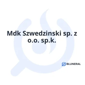 Mdk Szwedzinski sp. z o.o. sp.k.