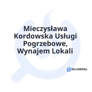 Mieczysława Kordowska Usługi Pogrzebowe, Wynajem Lokali