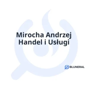 Mirocha Andrzej Handel i Usługi