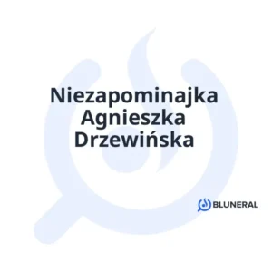 Niezapominajka Agnieszka Drzewińska