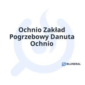 Ochnio Zakład Pogrzebowy Danuta Ochnio