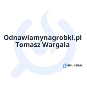 Odnawiamynagrobki.pl Tomasz Wargala