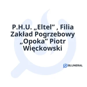 Zakład Pogrzebowy ELTEL