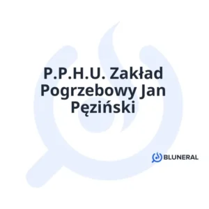 P.P.H.U. Zakład Pogrzebowy Jan Pęziński