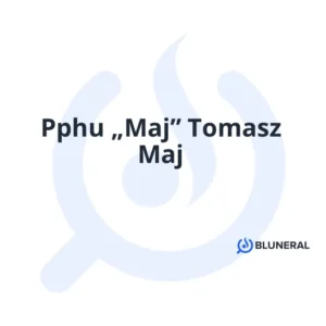 Pphu „Maj” Tomasz Maj