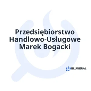 Przedsiębiorstwo Handlowo-Usługowe Marek Bogacki
