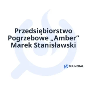Przedsiębiorstwo Pogrzebowe „Amber” Marek Stanisławski